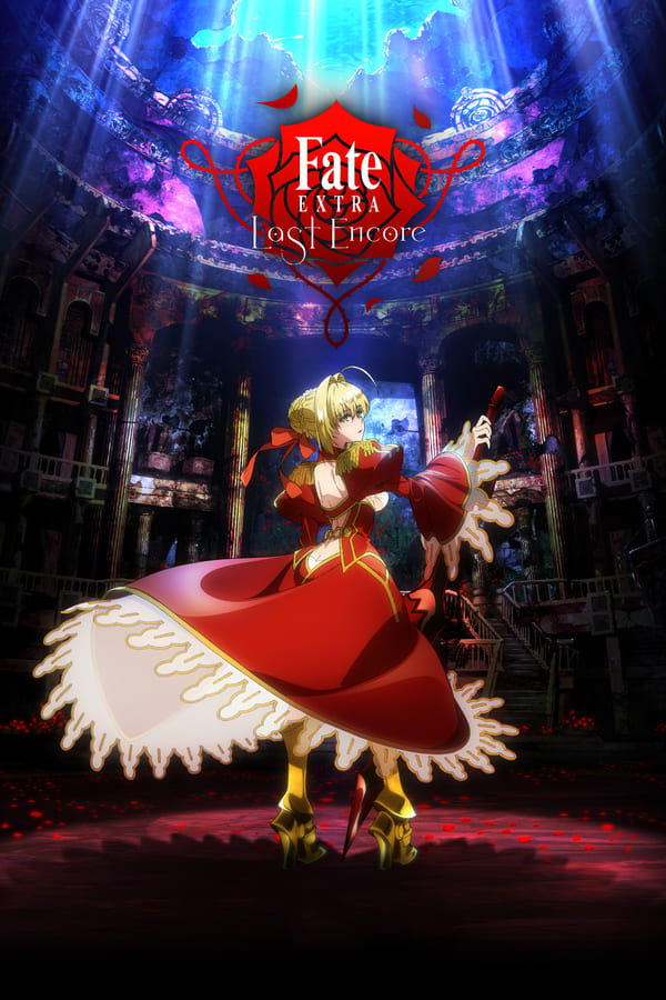 Fate EXTRA Last Encore Episode 10