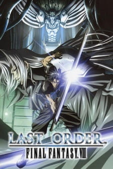 Final Fantasy VII: Last Order OVA (2005)